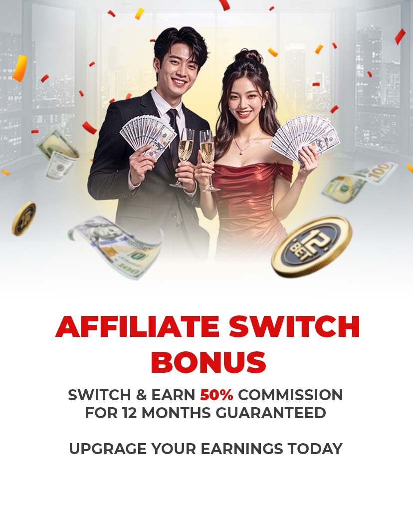 12Bet Affiliate Switch Bonus promo